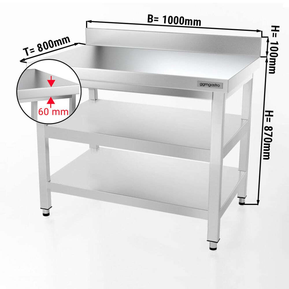 Radni stol od nehrđajućeg čelika PREMIUM - 1000x800 mm - Sa podnom pločom, poleđinom & međupločom