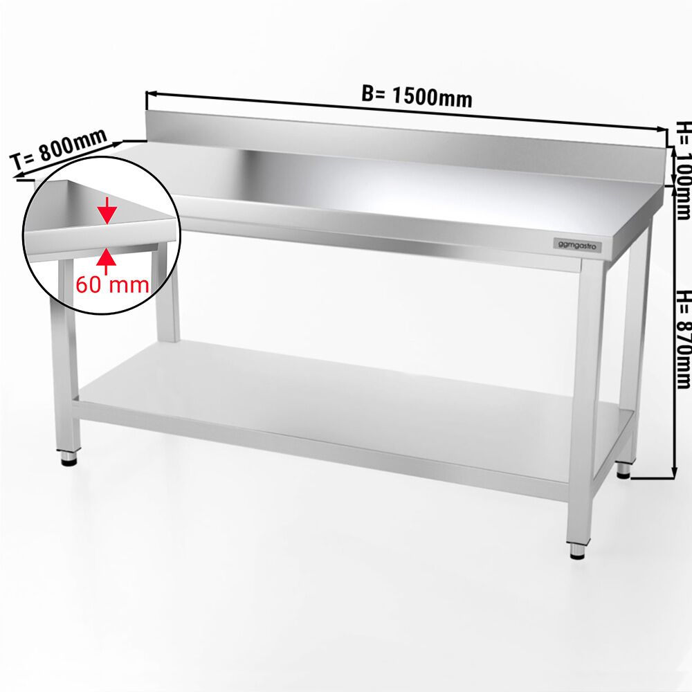 Radni stol od nehrđajućeg čelika PREMIUM - 1500x800 mm - Sa podnom pločom & poleđinom