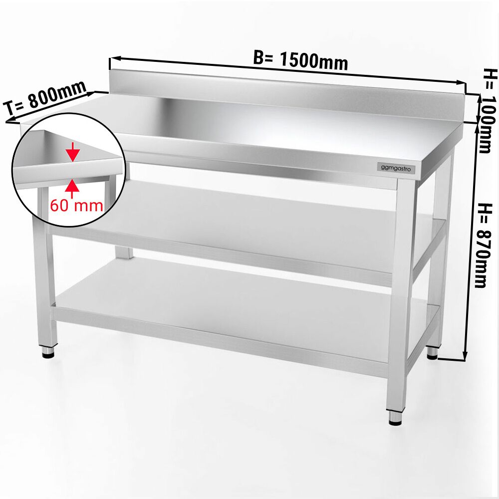 Radni stol od nehrđajućeg čelika PREMIUM - 1500x800 mm - Sa podnom pločom, poleđinom & međupločom