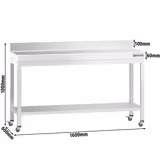 Table de travail en inox PREMIUM - 1600 x 600 mm - avec tablette inférieure, dosseret et roulettes